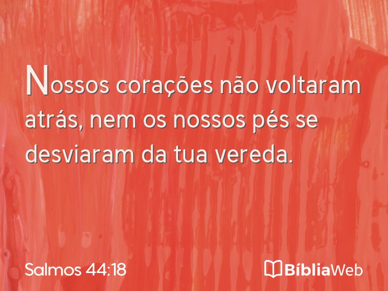 Salmos 44:18 em imagem para compartilhar