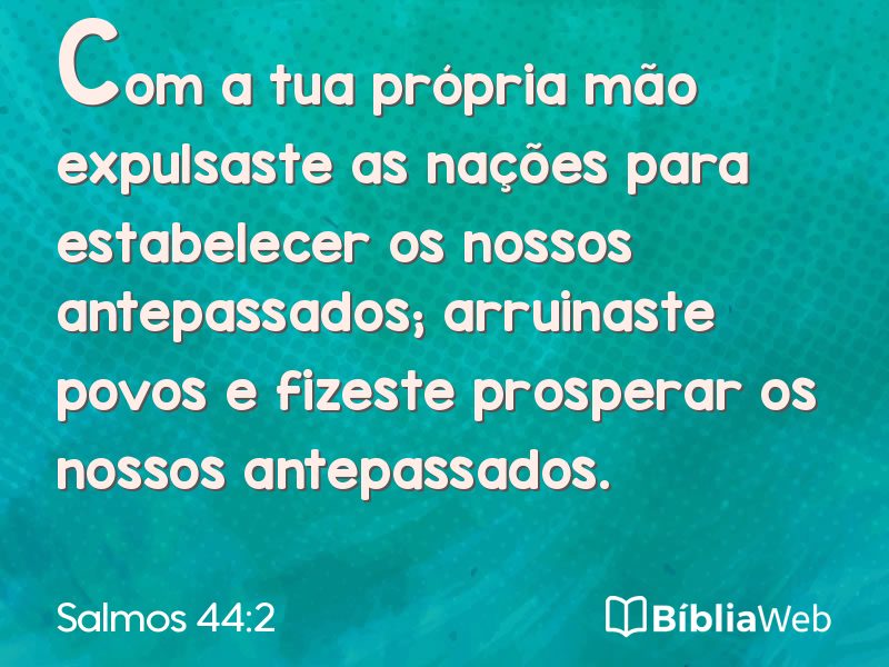 Salmos 44:2 em imagem para compartilhar