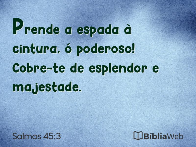 Salmos 45:3 em imagem para compartilhar