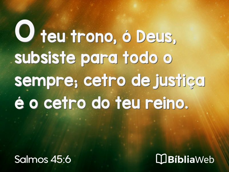 Salmos 45:6 em imagem para compartilhar