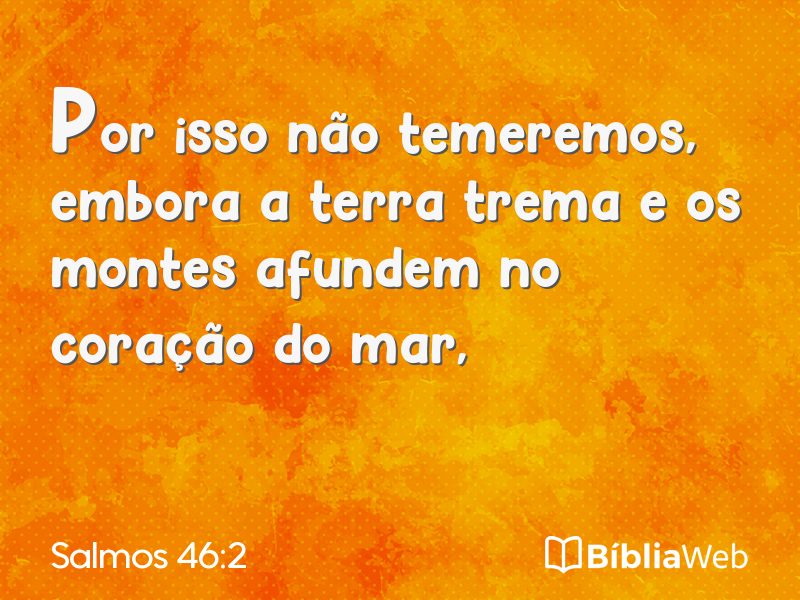 Salmos 46:2 em imagem para compartilhar