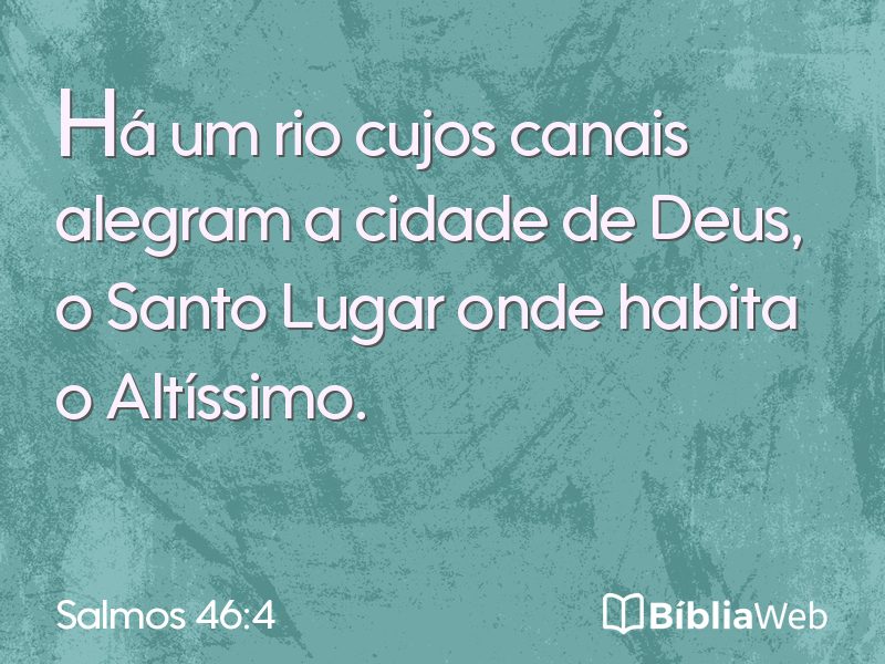 Salmos 46:4 em imagem para compartilhar