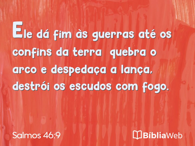 Salmos 46:9 em imagem para compartilhar
