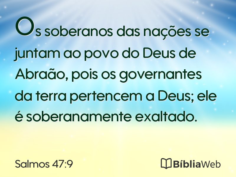 Salmos 47:9 em imagem para compartilhar