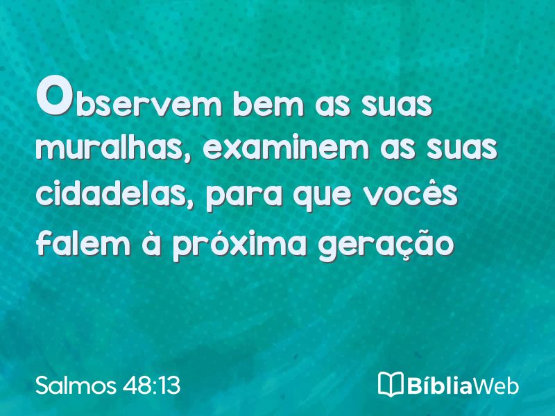 Salmos 48:13 em imagem para compartilhar