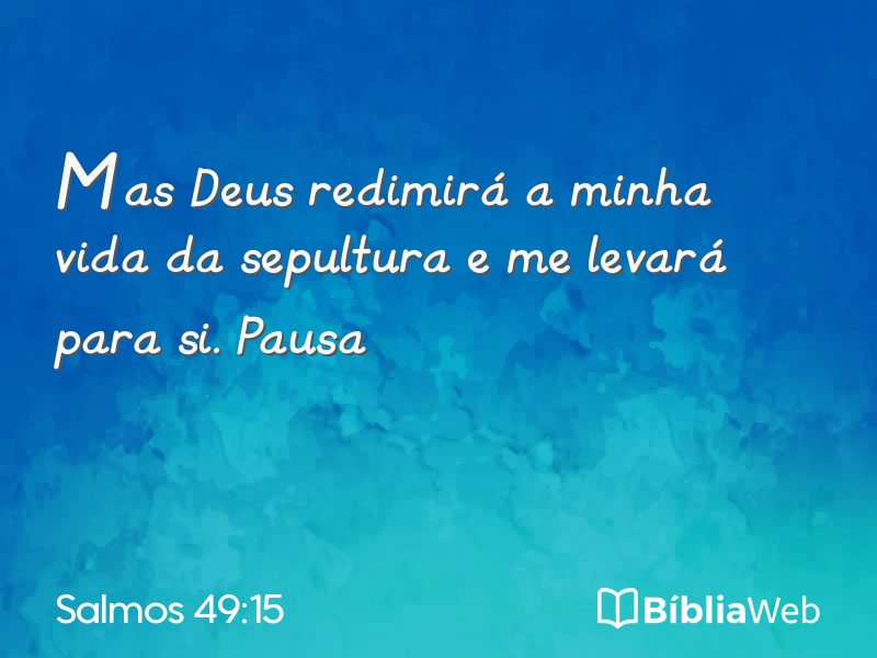 Salmos 49:15 em imagem para compartilhar