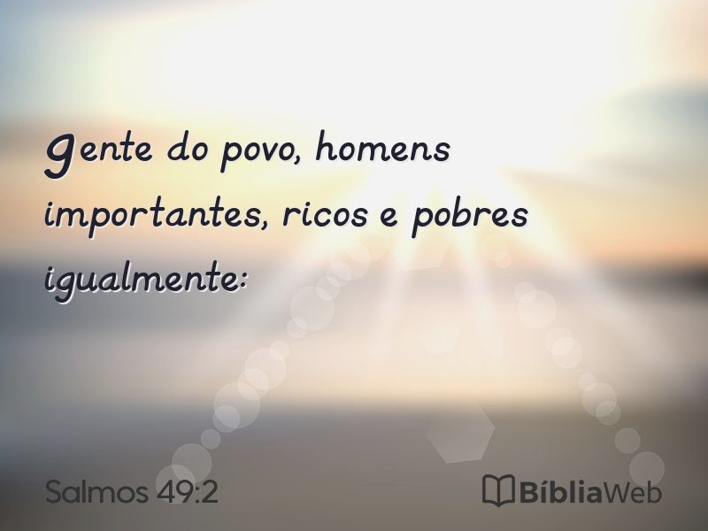 Salmos 49:2 em imagem para compartilhar