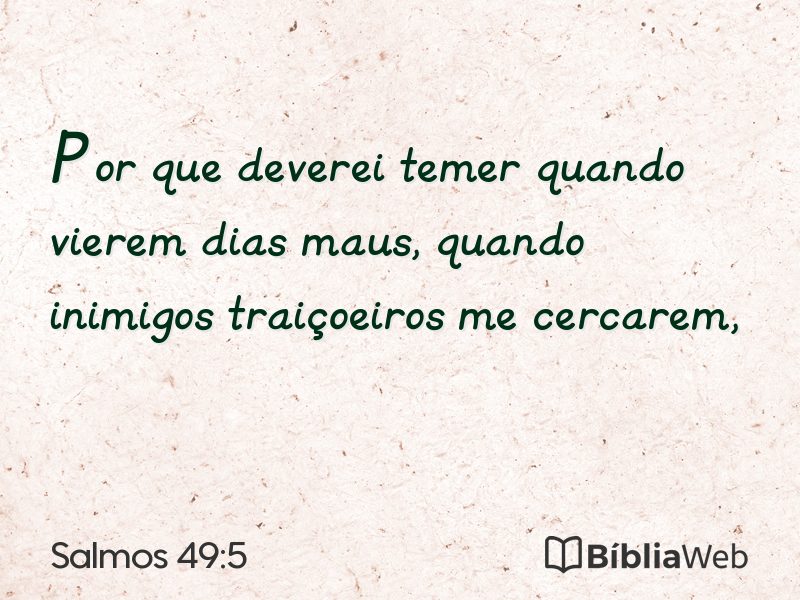 Salmos 49:5 em imagem para compartilhar