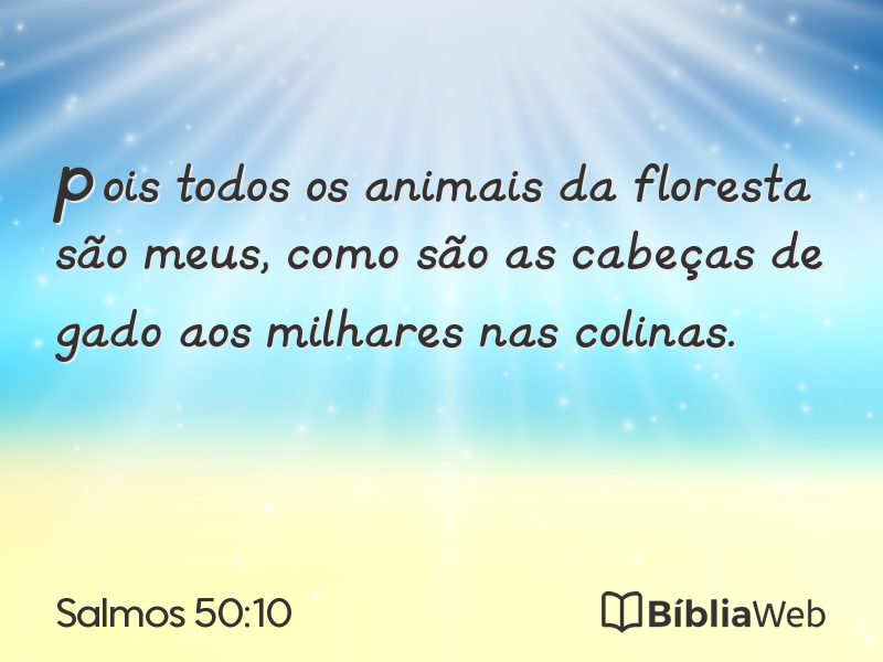 Salmos 50:10 em imagem para compartilhar