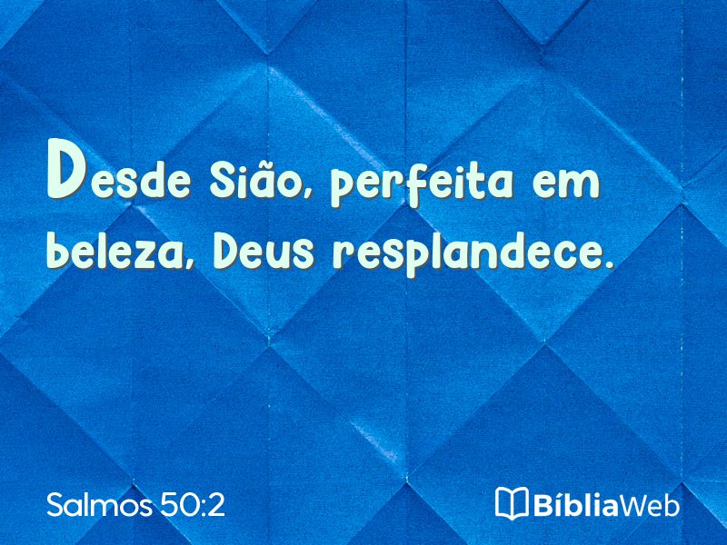Salmos 50:2 em imagem para compartilhar