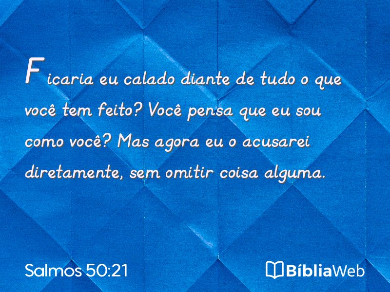 Salmos 50:21 em imagem para compartilhar