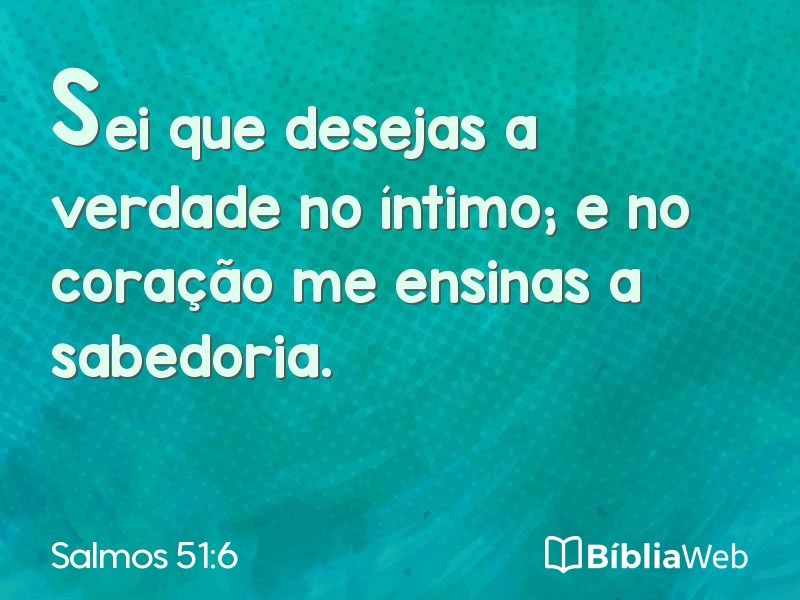 Salmos 51:6 em imagem para compartilhar