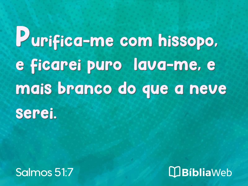 Salmos 51:7 em imagem para compartilhar