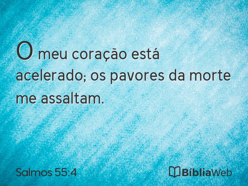 Salmos 55:4 em imagem para compartilhar