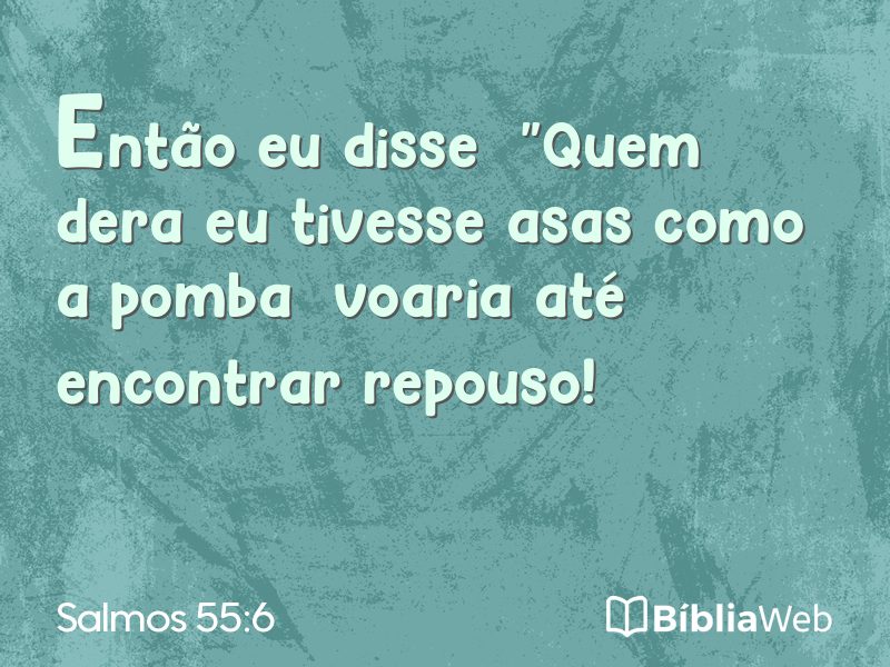 Salmos 55:6 em imagem para compartilhar