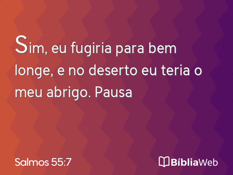 Salmos 55:7 em imagem para compartilhar