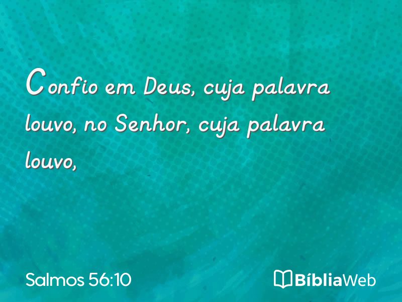 Salmos 56:10 em imagem para compartilhar