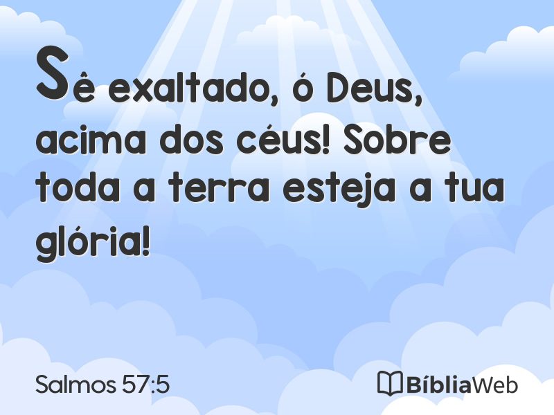 Salmos 57:5 em imagem para compartilhar
