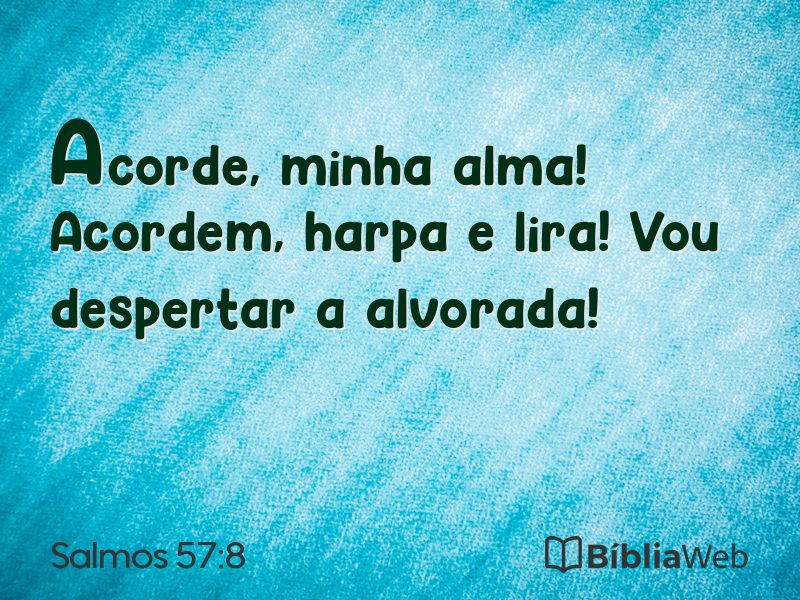 Salmos 57:8 em imagem para compartilhar