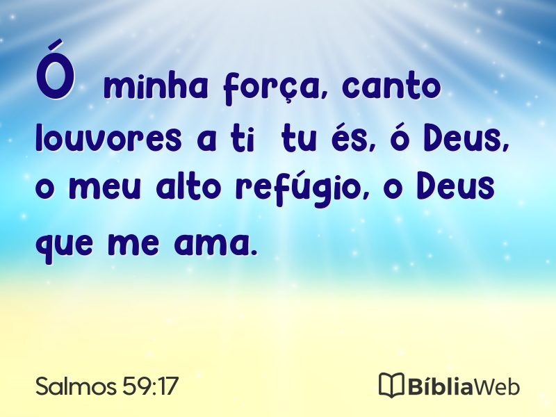 Salmos 59:17 em imagem para compartilhar