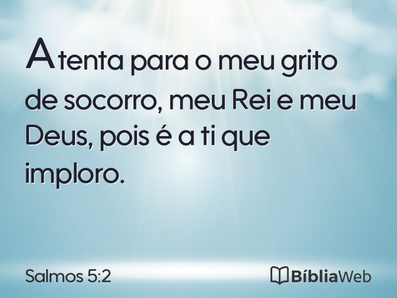 Salmos 5:2 em imagem para compartilhar