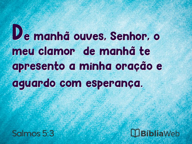 Salmos 5:3 em imagem para compartilhar
