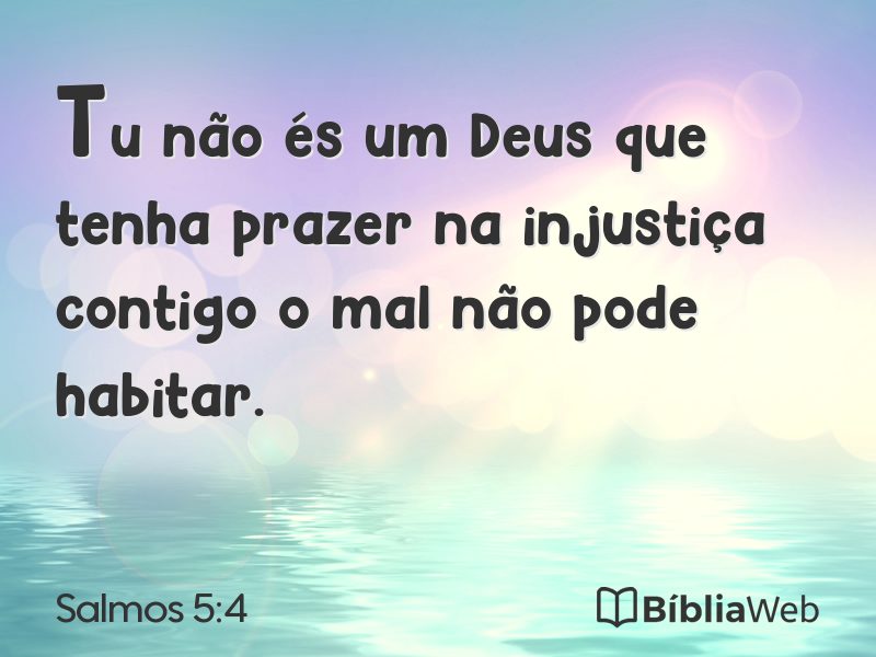 Salmos 5:4 em imagem para compartilhar