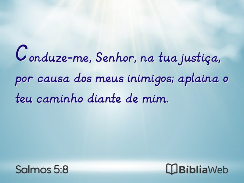 Salmos 5:8 em imagem para compartilhar