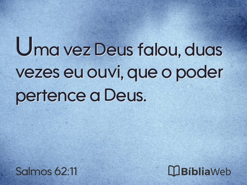 Salmos 62:11 em imagem para compartilhar