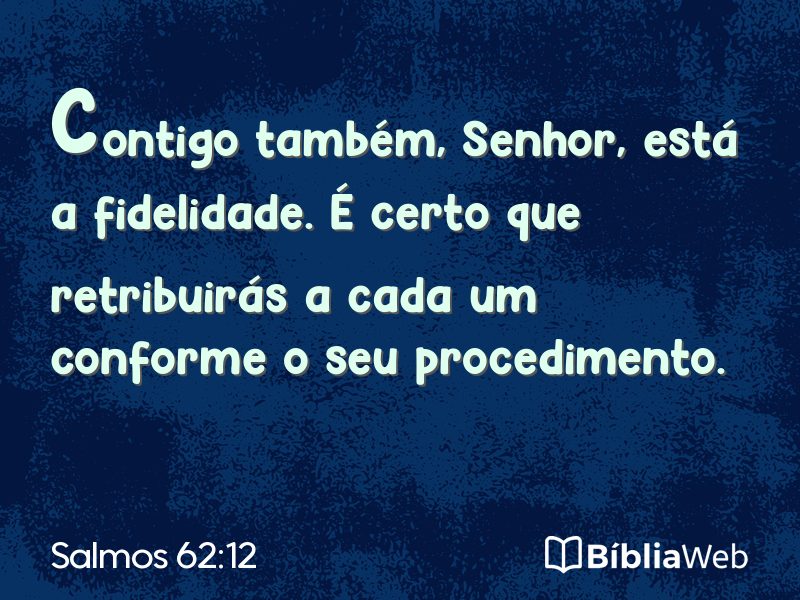 Salmos 62:12 em imagem para compartilhar