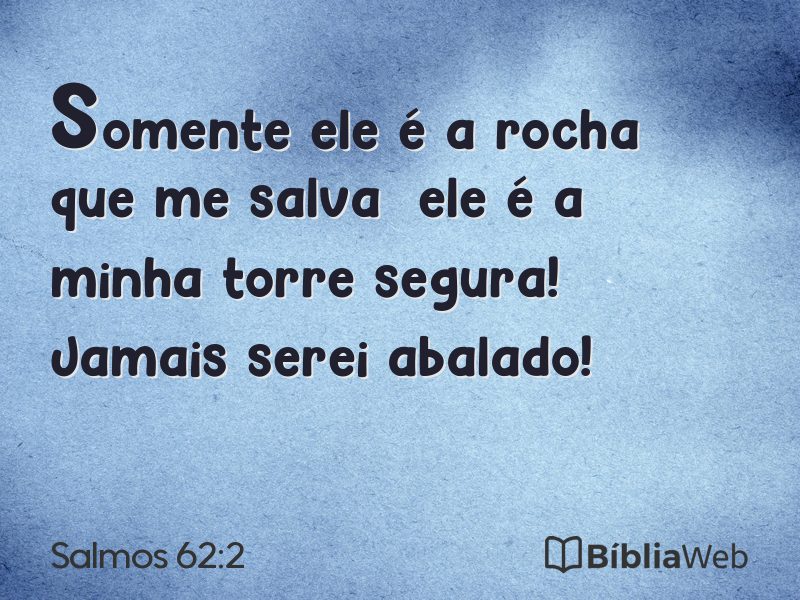 Salmos 62:2 em imagem para compartilhar
