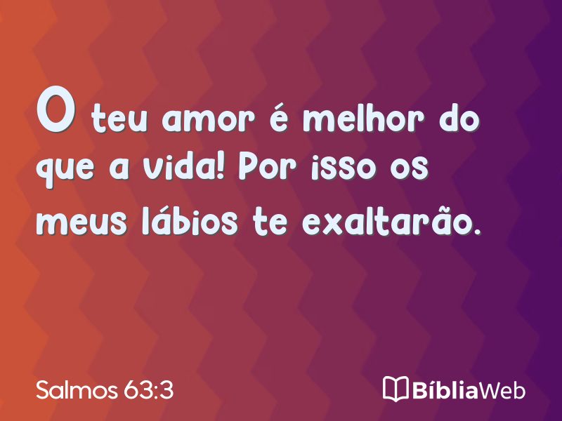Salmos 63:3 em imagem para compartilhar