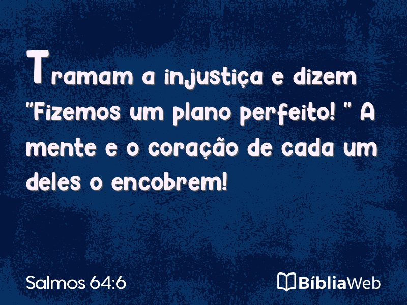Salmos 64:6 em imagem para compartilhar