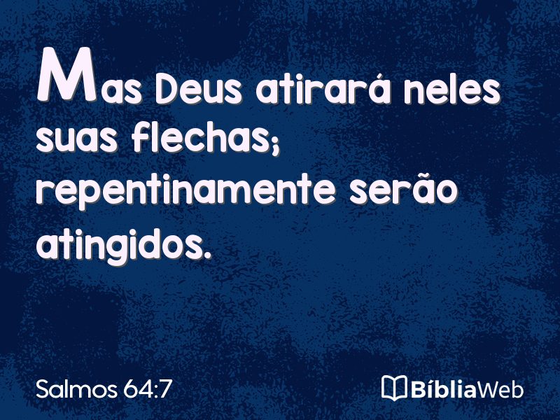 Salmos 64:7 em imagem para compartilhar