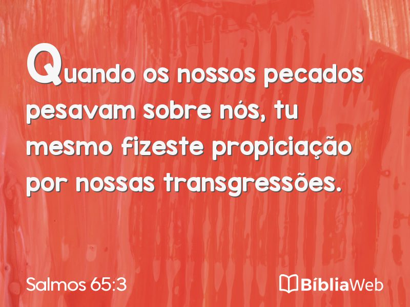 Salmos 65:3 em imagem para compartilhar