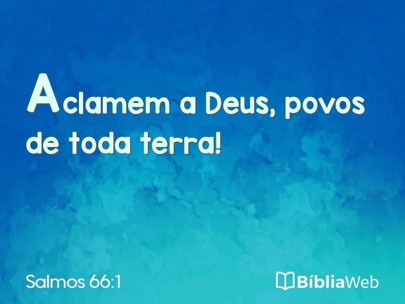 Salmos 66:1 em imagem para compartilhar