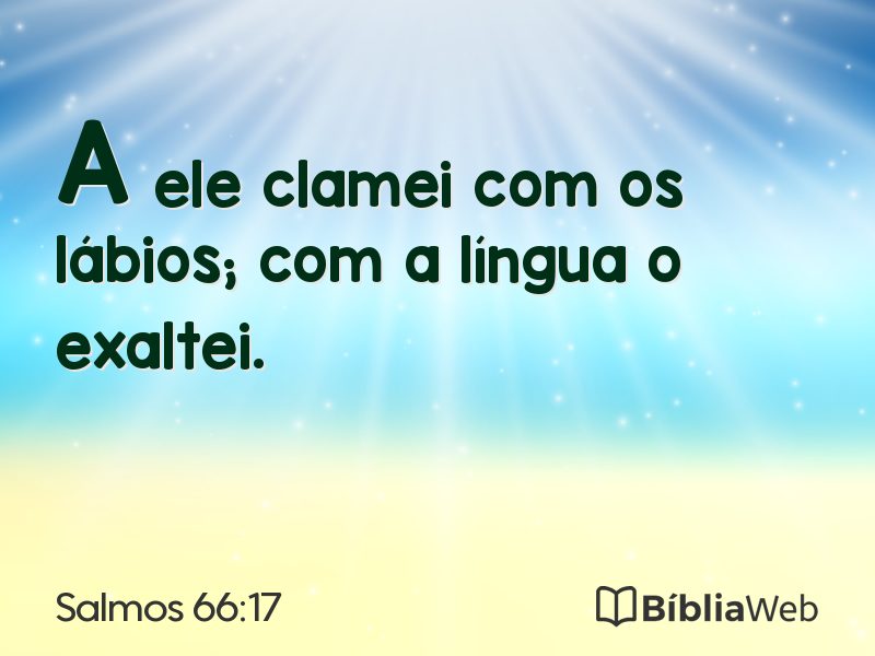 Salmos 66:17 em imagem para compartilhar