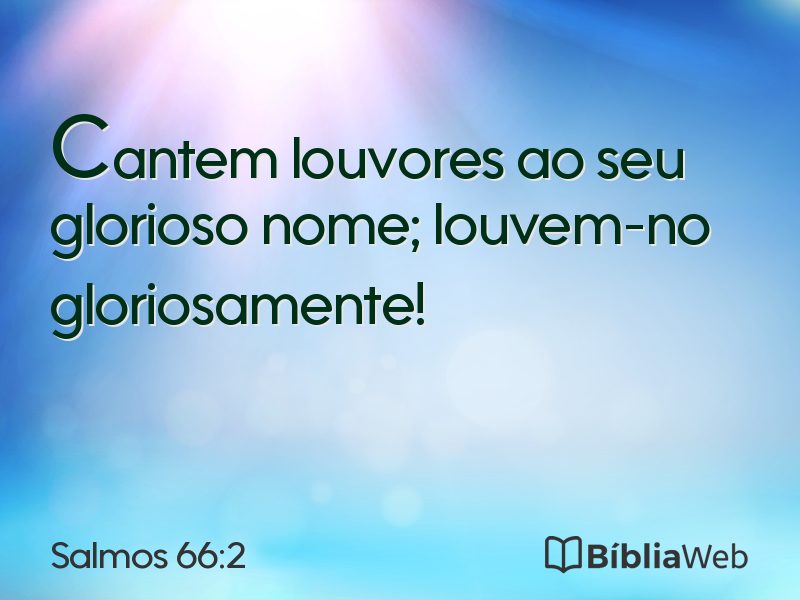 Salmos 66:2 em imagem para compartilhar