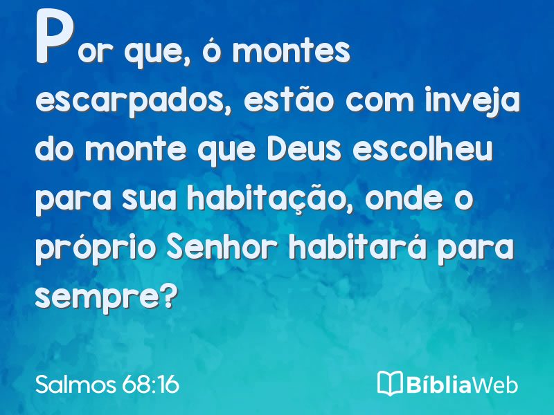 Salmos 68:16 em imagem para compartilhar