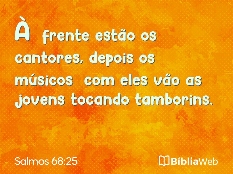 Salmos 68:25 em imagem para compartilhar