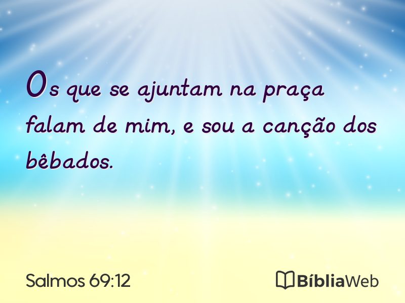 Salmos 69:12 em imagem para compartilhar