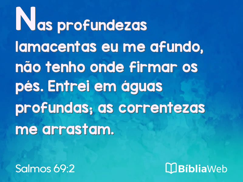 Salmos 69:2 em imagem para compartilhar
