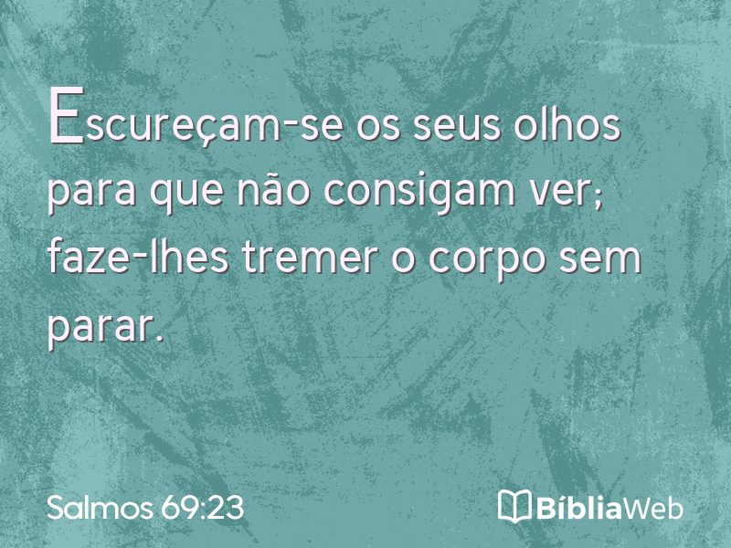 Salmos 69:23 em imagem para compartilhar