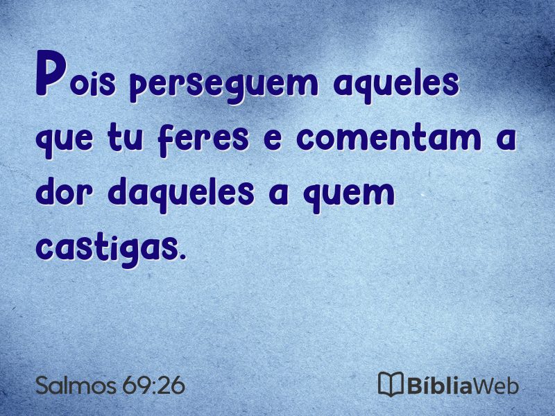 Salmos 69:26 em imagem para compartilhar