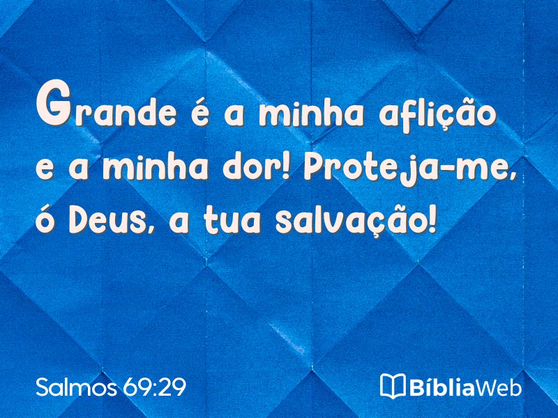 Salmos 69:29 em imagem para compartilhar