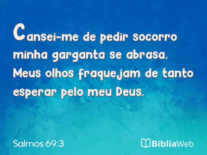 Salmos 69:3 em imagem para compartilhar