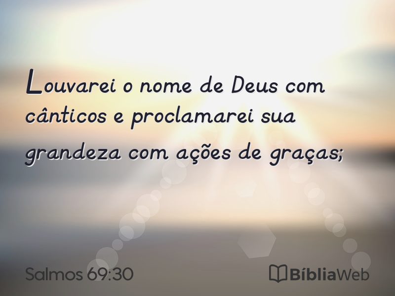 Salmos 69:30 em imagem para compartilhar