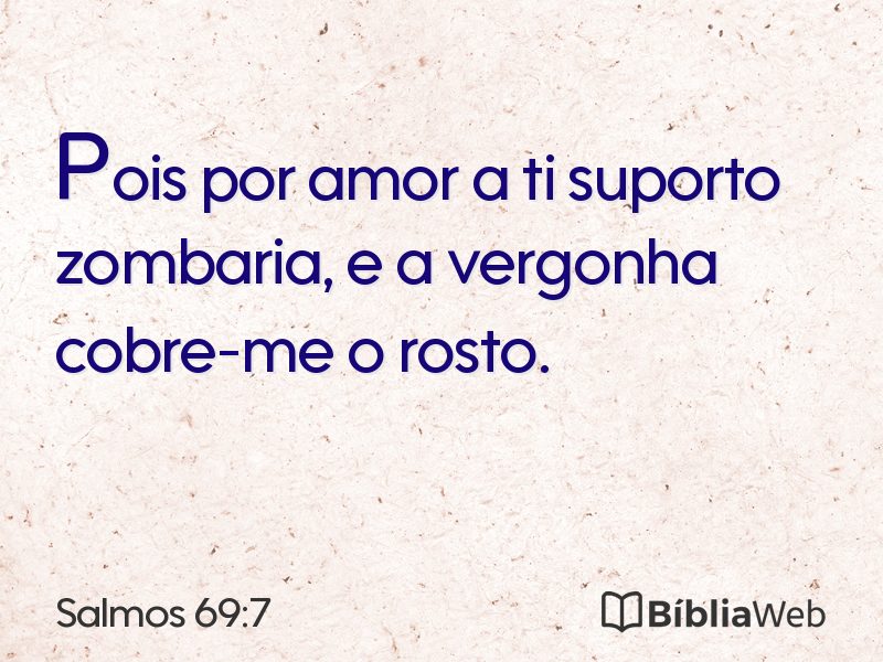 Salmos 69:7 em imagem para compartilhar