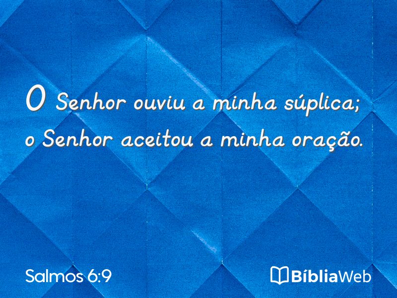 Salmos 6:9 em imagem para compartilhar