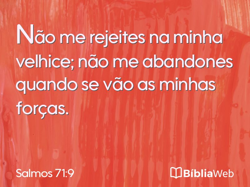 Salmos 71:9 em imagem para compartilhar
